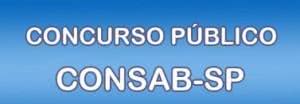 Concurso CONSAB 2023 – Inscrições, Edital, Vagas 2023